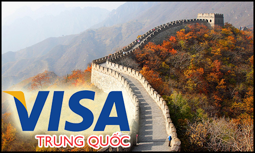 Làm Visa Trung Quốc điều kiện cần và đủ cho người Việt Nam &  Nước ngoài